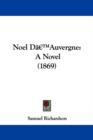 Noel Da -- Auvergne : A Novel (1869) - Book