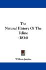 The Natural History Of The Feline (1834) - Book