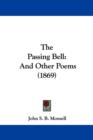 The Passing Bell : And Other Poems (1869) - Book