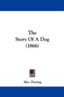The Story Of A Dog (1866) - Book