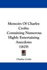 Memoirs Of Charley Crofts : Containing Numerous Highly Entertaining Anecdotes (1829) - Book