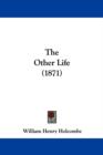 The Other Life (1871) - Book