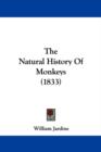 The Natural History Of Monkeys (1833) - Book