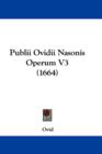 Publii Ovidii Nasonis Operum V3 (1664) - Book