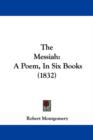 The Messiah : A Poem, In Six Books (1832) - Book