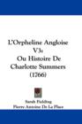 L'Orpheline Angloise V3 : Ou Histoire De Charlotte Summers (1766) - Book