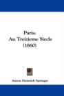 Paris : Au Treizieme Siecle (1860) - Book