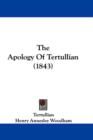 The Apology Of Tertullian (1843) - Book