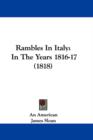 Rambles In Italy : In The Years 1816-17 (1818) - Book