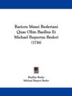 Rariora Musei Besleriani Quae Olim Basilius Et Michael Rupertus Besleri (1716) - Book