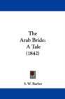 The Arab Bride : A Tale (1842) - Book