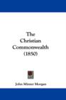 The Christian Commonwealth (1850) - Book