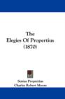 The Elegies Of Propertius (1870) - Book
