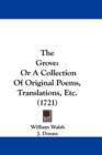 The Grove : Or A Collection Of Original Poems, Translations, Etc. (1721) - Book