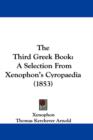 The Third Greek Book : A Selection From Xenophon's Cyropaedia (1853) - Book