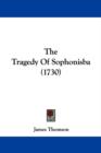 The Tragedy Of Sophonisba (1730) - Book