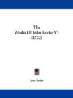 The Works Of John Locke V1 (1722) - Book