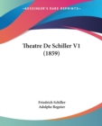 Theatre De Schiller V1 (1859) - Book