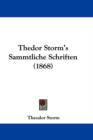 Thedor Storm's Sammtliche Schriften (1868) - Book