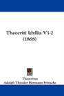 Theocriti Idyllia V1-2 (1868) - Book