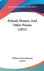 Poland, Homer, And Other Poems (1832) - Book