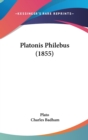 Platonis Philebus (1855) - Book