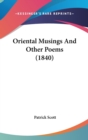 Oriental Musings And Other Poems (1840) - Book