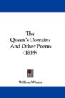 The Queen's Domain : And Other Poems (1859) - Book