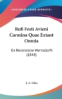 Rufi Festi Avieni Carmina Quae Extant Omnia : Ex Recensione Wernsdorfii (1848) - Book