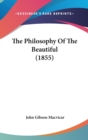 The Philosophy Of The Beautiful (1855) - Book