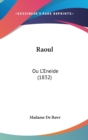 Raoul : Ou L'Eneide (1832) - Book