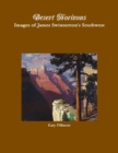Desert Horizons-Images of James Swinnerton's Southwest - Book