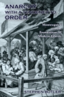 Anarchy with a Tendency to Order: Montesquieu and the Foundations of Modern Liberty - Book