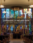 A Bridging of Art and Faith - Book