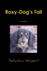Roxy-Dog's Tail - Book