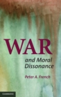 War and Moral Dissonance - Book