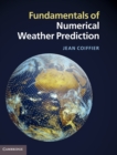 Fundamentals of Numerical Weather Prediction - Book