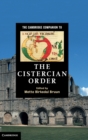 The Cambridge Companion to the Cistercian Order - Book
