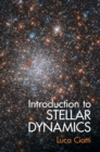 Introduction to Stellar Dynamics - Book
