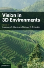 Vision in 3D Environments - Book