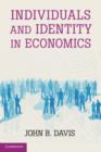 Individuals and Identity in Economics - Book