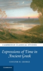 Expressions of Time in Ancient Greek - Book