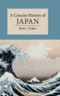 A Concise History of Japan - Book