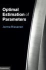 Optimal Estimation of Parameters - Book
