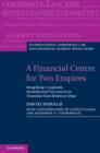 A Financial Centre for Two Empires : Hong Kong's Corporate, Securities and Tax Laws in its Transition from Britain to China - Book