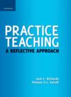Practice Teaching : A Reflective Approach - Book