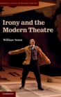Irony and the Modern Theatre - Book