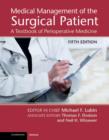 Medical Management of the Surgical Patient : A Textbook of Perioperative Medicine - Book