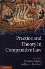 Practice and Theory in Comparative Law - Book