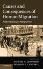 Causes and Consequences of Human Migration : An Evolutionary Perspective - Book